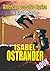 THE ISABEL OSTRANDER BOOK: AT ONE-THIRTY,THE CREVICE,THE FIFTH ACE, ANYTHING ONCE