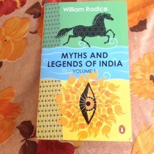 Myths And Legends Of India - Volume 1