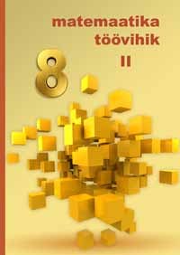 Matemaatika töövihik 8. klassile, II osa