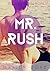 Mr. Rush: An Island Rush Bonus Chapter
