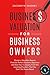 Business Valuation for Business Owners: Master a Valuation Report, Find the Perfect Business Appraiser and Save Your Company from the Looming Disasters That You Don’t Yet Know About