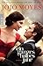 Ein ganzes halbes Jahr (Me Before You, #1)