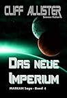 Das neue Imperium: MARKAN Saga - Band 4 (German Edition)