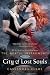 City Of Lost Souls by Cassandra Clare City Of Lost Souls by Cassandra Clare