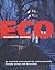 Eco : An Essential Sourcebook for Environmentally Friendly Design and Decoration