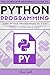 Python: Python Programming:...