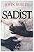 Sadist