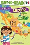 Living in . . . Mexico by Chloe Perkins Living in . . . Mexico by Chloe Perkins