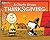 A Charlie Brown Thanksgiving by Charles M. Schulz A Charlie Brown Thanksgiving by Charles M. Schulz