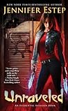 Unraveled by Jennifer Estep