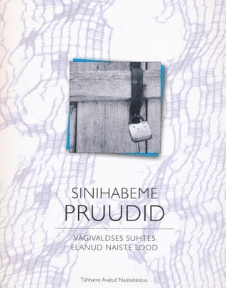 Sinihabeme pruudid