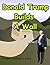 Donald Trump Builds a Wall:...