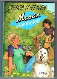 Masan eläinhotelli (Hardcover)