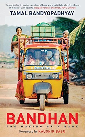 Bandhan: The Making of a Bank (Kindle Edition)