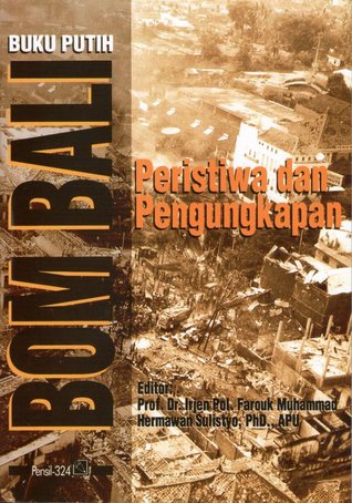 Buku Putih Bom Bali: Peristiwa dan Pengungkapan