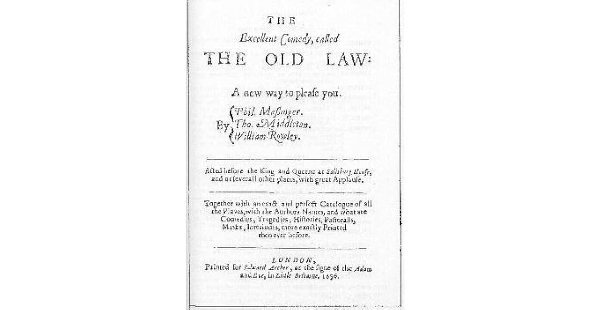 The Old Law by Thomas Middleton