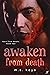 Awaken from Death (Born fro...