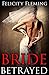 Bride Betrayed: Submissive Bride Submits to a Potent Black Stranger