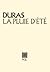 La pluie d'été by Marguerite Duras La pluie d'été by Marguerite Duras