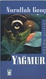 Yağmur: Seçme Şiirler