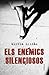 Els enemics silenciosos