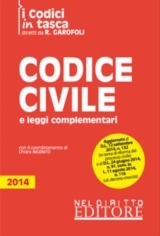 Codice Civile e leggi complementari 2014