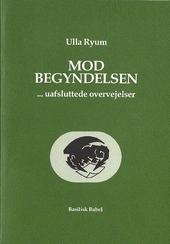 Mod begyndelsen