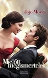 Mielőtt megismertelek by Jojo Moyes