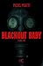 Blackout baby (French Edition)