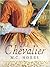 The Chevalier by M.C. Hobbs