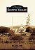 Scotts Valley (Images of America: California)