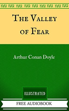 The Valley of Fear: Illustrated
