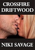 Crossfire: Driftwood