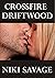 Crossfire: Driftwood (Drift...