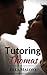 Tutoring Thomas: A Tale of Male Submission