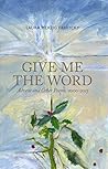 Give Me the Word:...