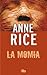 La Momia by Anne Rice