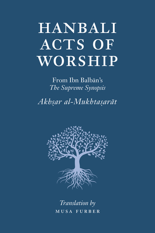 Hanbali Acts of Worship (Paperback)
