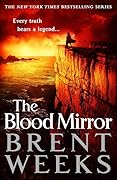The Blood Mirror (Lightbringer, #4)