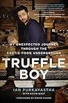 Truffle Boy: My U...