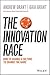 The Innovation Race: How to...