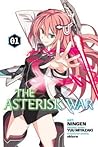 The Asterisk War by Ningen
