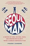 Seoul Man: A Memo...