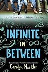 Infinite in Between by Carolyn Mackler