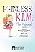 Princess K.I.M. The Musical