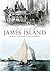 A Brief History of James Island: Jewel of the Sea Islands