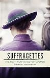 Suffragettes. The...
