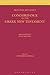 A CONCORDANCE TO THE GREEK TESTAMENT, according to the texts of Westcott and Hort, Tischendorf and the English revisers