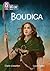 Collins Big Cat – Boudica: Band 15/Emerald