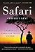 Safari: A Memoir of a Worldwide Travel Pioneer – A Gripping Story of Luxury African Entrepreneurship and Extraordinary Success